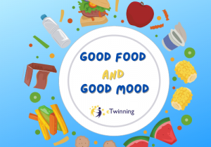 Projekt eTwinning " Good Food is Good Mood"